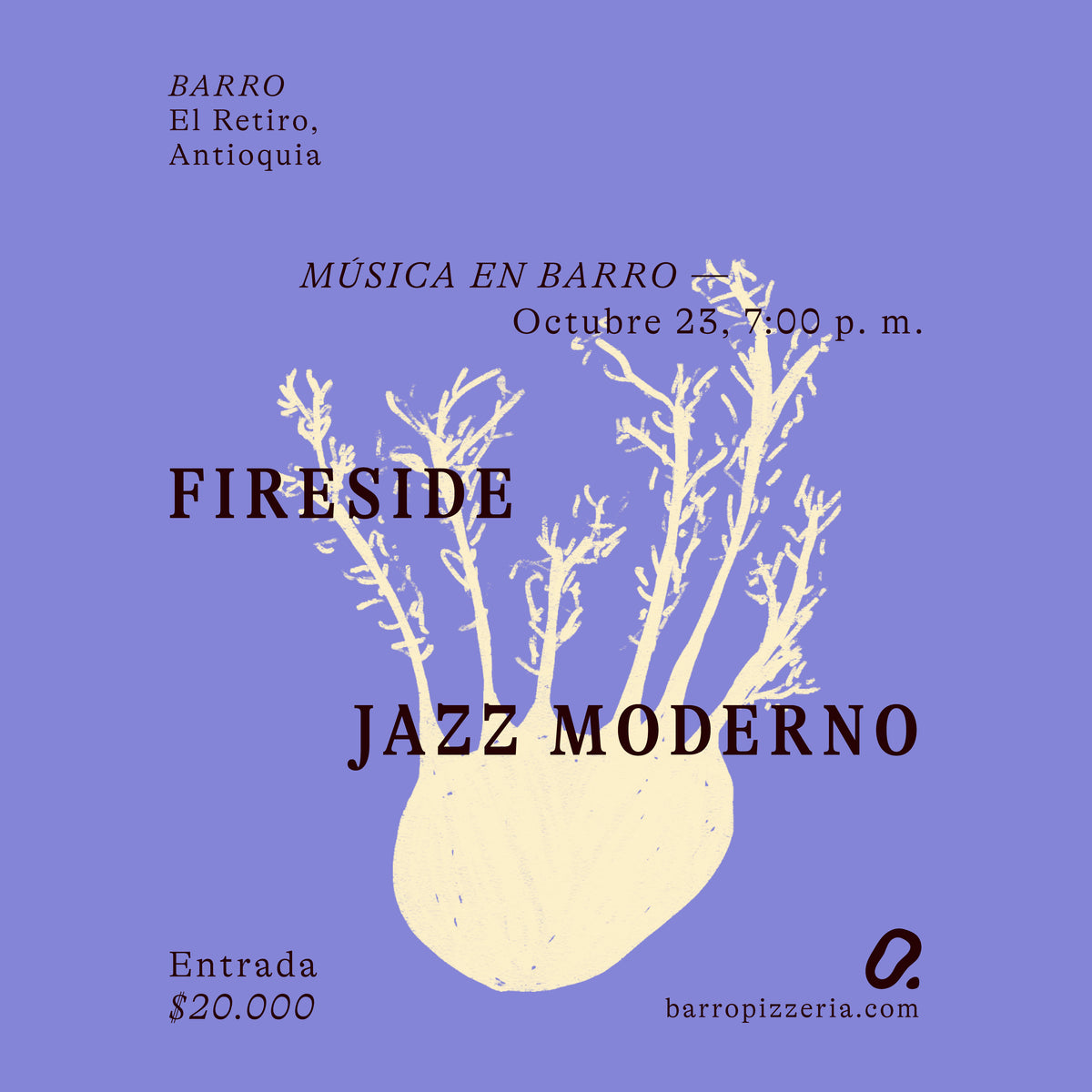 Afiche del concierto de Fireside Jazz moderno, en Barro Pizzería, El Retiro, Antioquia